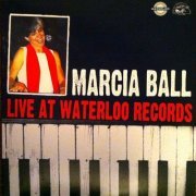 Marcia Ball - Live At Waterloo Records (2004)