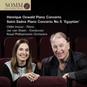 Clélia Iruzun, Royal Philharmonic Orchestra & Jac van Steen - Oswald, Saint-Saëns & Nepomuceno: Piano Works (2020) [Hi-Res]