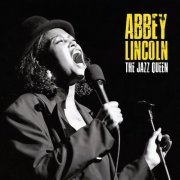 Abbey Lincoln - The Jazz Queen (Remastered) (2019)