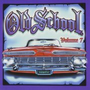 VA - Old School Volume 7 (2000)