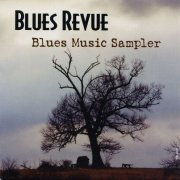 VA - Blues Review - Blues Music Sampler - Series Collection (2005-2008)
