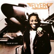 Flyers - You're My Lady (1979) [Vinyl]