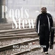 Big Jack Johnson - Roots Stew (2000)