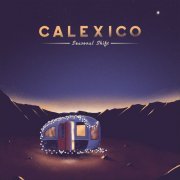 Calexico - Seasonal Shift (2020) [Hi-Res]