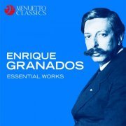 Marylene Dosse & Konrad Ragossnig - Enrique Granados: Essential Works (2018)