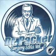 Dr. Packer - Surgery Edits, Vol. 2 (2014)