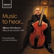 Richard Boothby & Asako Morikawa - Music to Hear... Alfonso Ferrabosco: Music for Lyra Viol from 1609 (2023) [Hi-Res]