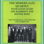 Modern Jazz Quartet with Guest Joe Harriott and Ronnie Ross  - Free Trade Hall Manchester 1959 (1959) FLAC