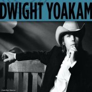 Dwight Yoakam - Discography (1986 - 2016)