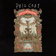 Phil Cody - Sons Of Intemperance Offering (1996)