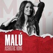 Los Acústicos, Malú - MALÚ (ACOUSTIC HOME sessions) (2023) Hi-Res