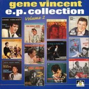 Gene Vincent - EP Collection Volume 2 (1998)