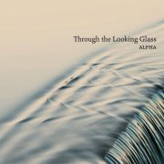 Alpha - Through the Looking Glass: Ruders, Nørgård, Abrahamsen, Sørensen (2013