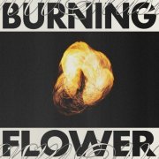 1000 Beasts - Burning Flower (2024) Hi Res