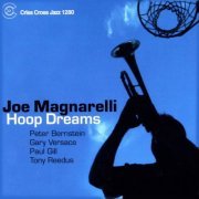 Joe Magnarelli - Hoop Dreams (2006/2009) flac