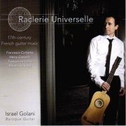 Israel Golani - Raclerie Universelle (2013)