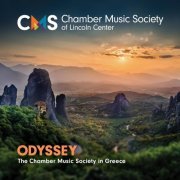 The Chamber Music Society Of Lincoln Center - Odyssey: The Chamber Music Society in Greece (2019)