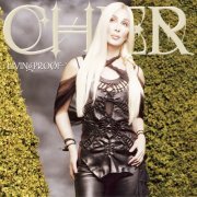 Cher - Living Proof (Deluxe Edition / Remastered) (2024) [Hi-Res]