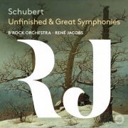 B'Rock Orchestra & René Jacobs - Schubert: Unfinished & Great Symphonies (2022) [Hi-Res]