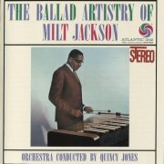 Milt Jackson - The Ballad Artistry of Milt Jackson (1959) 320 kbps