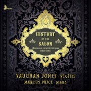 Vaughan Jones & Marcus Price - History of the Salon: Morceaux caractéristiques (2020) [Hi-Res]