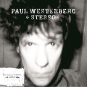 Paul Westerberg - Stereo (2002)