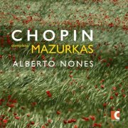 Alberto Nones - Chopin: Complete Mazurkas (2016)