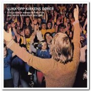 VA - Lukk Opp Kirkens Dører - A Selection of Norwegian Christian Jazz, Psych, Funk & Folk 1970-1980 (2011)