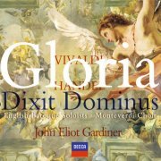 The Monteverdi Choir, English Baroque Soloists, John Eliot Gardiner - Vivaldi: Gloria / Handel: Dixit Dominus (2001)