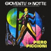 Piero Piccioni - Gioventu' di notte (Original Motion Picture Soundtrack) (2024) [Hi-Res]
