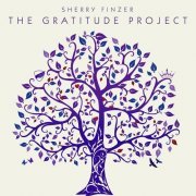Sherry Finzer - The Gratitude Project (2023)