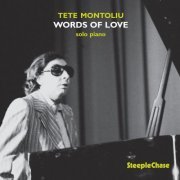 Tete Montoliu - Words Of Love (1994) FLAC