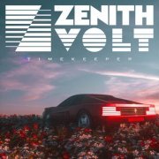 Zenith Volt - Timekeeper (2021)