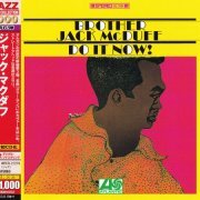 Brother Jack McDuff - Do It Now! (1967) [2013 Japan 24-bit Remaster]