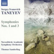 Thomas Sanderling - Taneyev: Symphonies Nos.1 & 3 (2008)