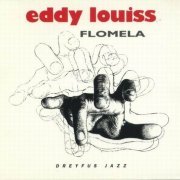 Eddy Louiss - Flomela (1996)