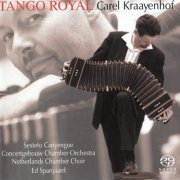 Carel Kraayenhof - Tango Royal (2002) [SACD]