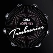 Gina Aspenes - Tambourine (2015)