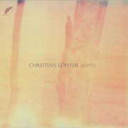 Christian Löffler - Aspen (2012) [Hi-Res]