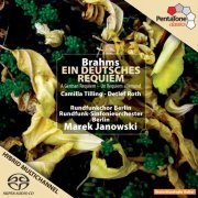 Rundfunk-Sinfonieorchester, Rundfunkchor Berlin, Camilla Tilling, Detlef Roth - Brahms: Ein deutsches Requiem (2010) [SACD]