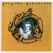 Jon Lord - Sarabande (1976) {1987, Reissue}