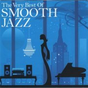 VA - The Very Best of Smooth Jazz (2008)