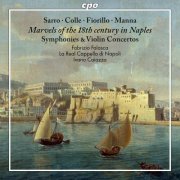 Fabrizio Falasca, Ivano Caiazza, La Real Cappella di Napoli - Concertos & Symphonies of the 18th Century (2023)