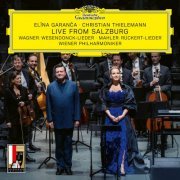 Elina Garanca - Wagner: Wesendonck-Lieder / Mahler: Rückert-Lieder (Live from Salzburg) (2021) [Hi-Res]