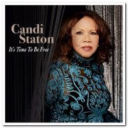 Candi Staton - It's Time to Be Free (2016)