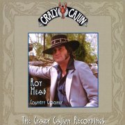 Roy Head - Country Crooner (The Crazy Cajun Recordings) (1999)