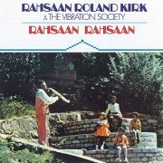 Rahsaan Roland Kirk & The Vibration Society - Rahsaan Rahsaan (2013) CDRip