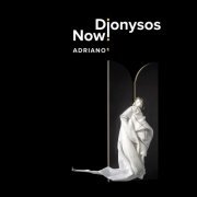 Dionysos Now - Adriano 1 (2021) [Hi-Res]
