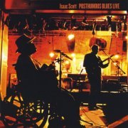 Isaac Scott - Isaac Scott Posthumous Blues Live (2008)