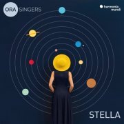 ORA Singers & Suzi Digby - Stella (2022) [Hi-Res]